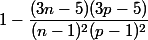 1-\dfrac{(3n-5)(3p-5)}{(n-1)^2(p-1)^2}